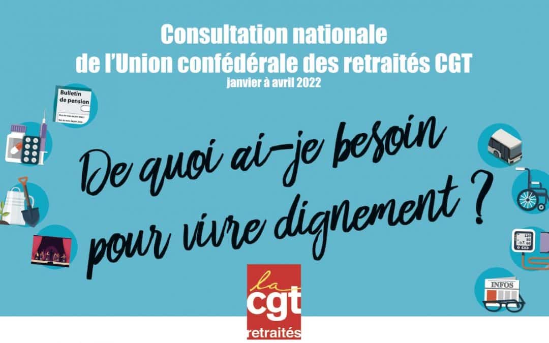 Consultation des retraités : De quoi ai-je besoin pour vivre dignement ?