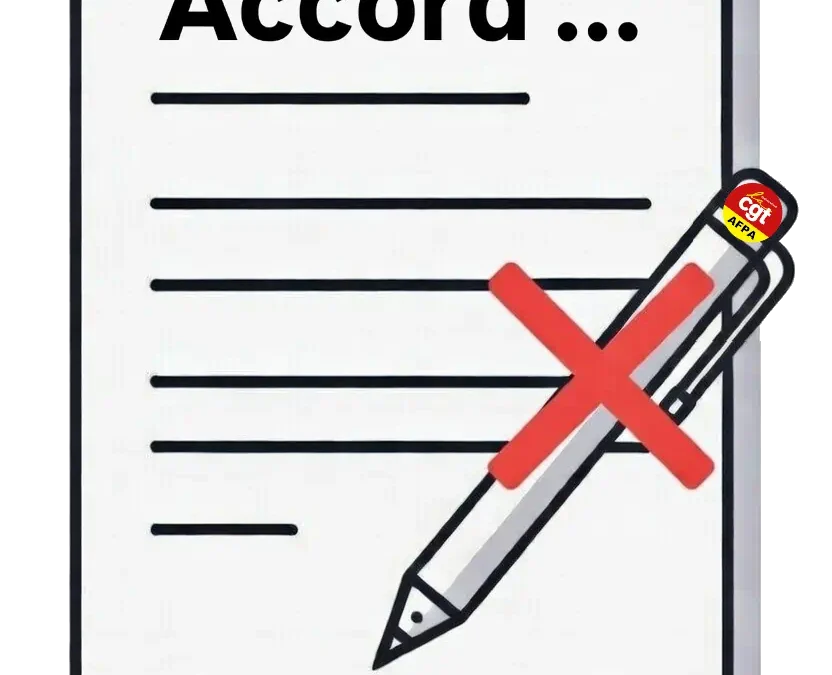 Pourquoi la CGT n’a pas signé l’accord RPS/QVCT ?